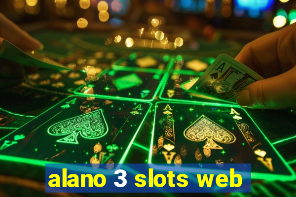 alano 3 slots web